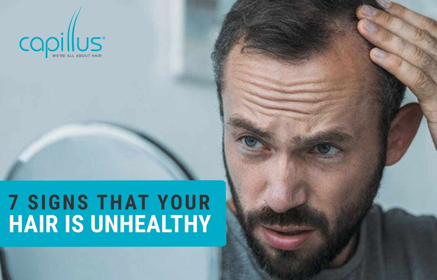 7 Signs That Your Hair Is Unhealthy